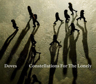 Doves - Constellations For The Lonely