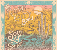 Rose City Band - Sol Y Sombra