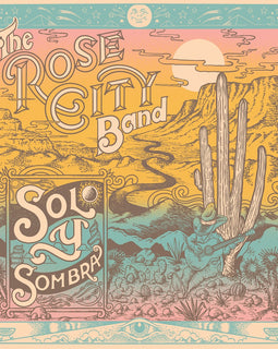 Rose City Band - Sol Y Sombra